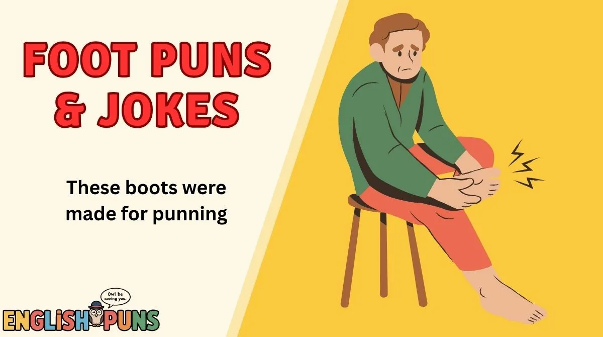 Foot Puns & Jokes