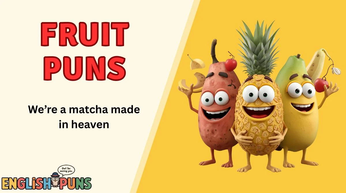 Fruit Puns