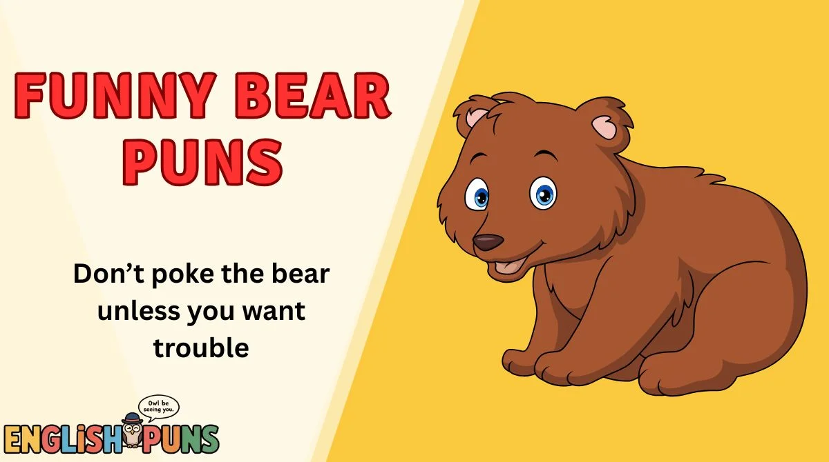 Funny Bear Puns