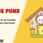 House Puns