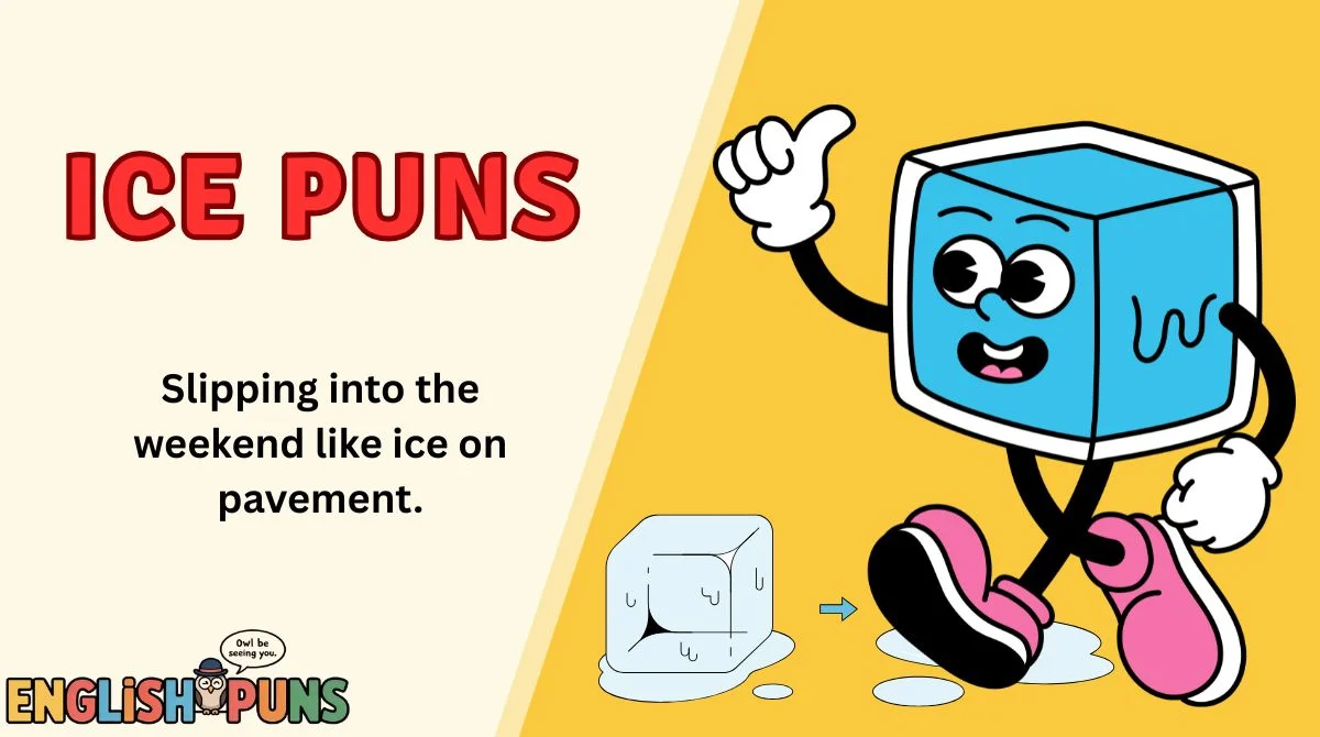 Ice Puns