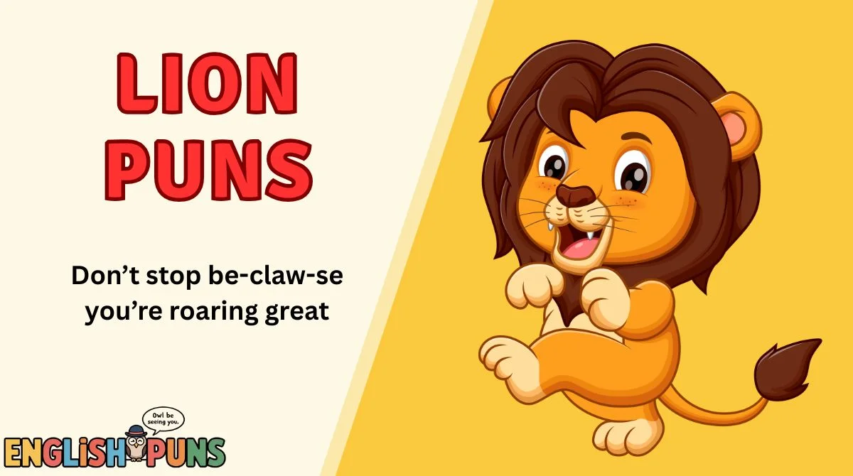Lion Puns