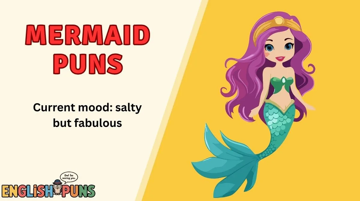 Mermaid Puns