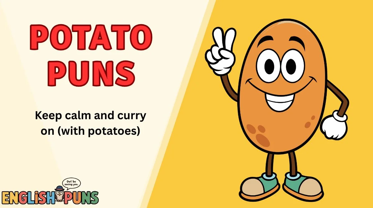 Potato Puns