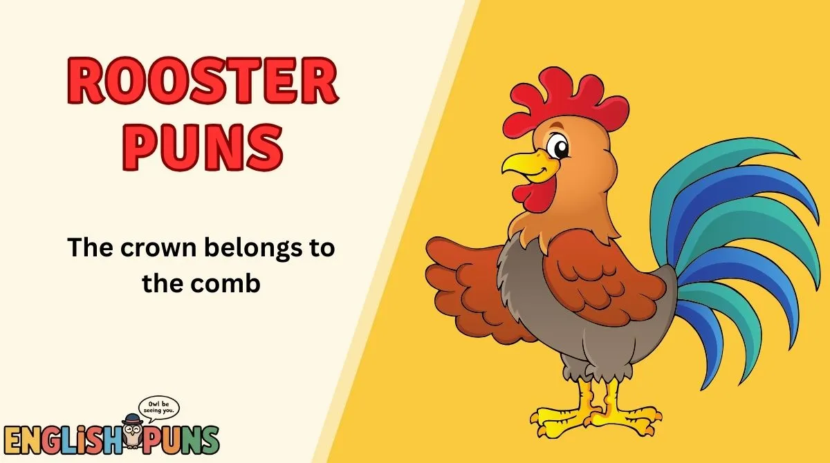 Rooster Puns