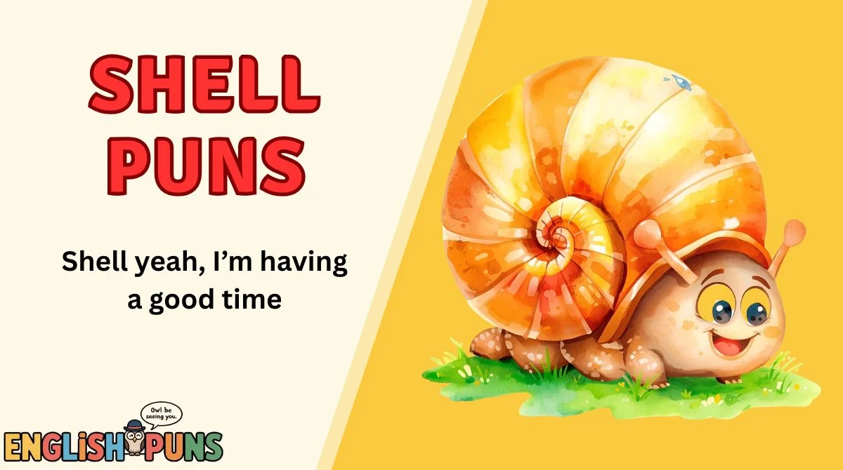 Shell Puns