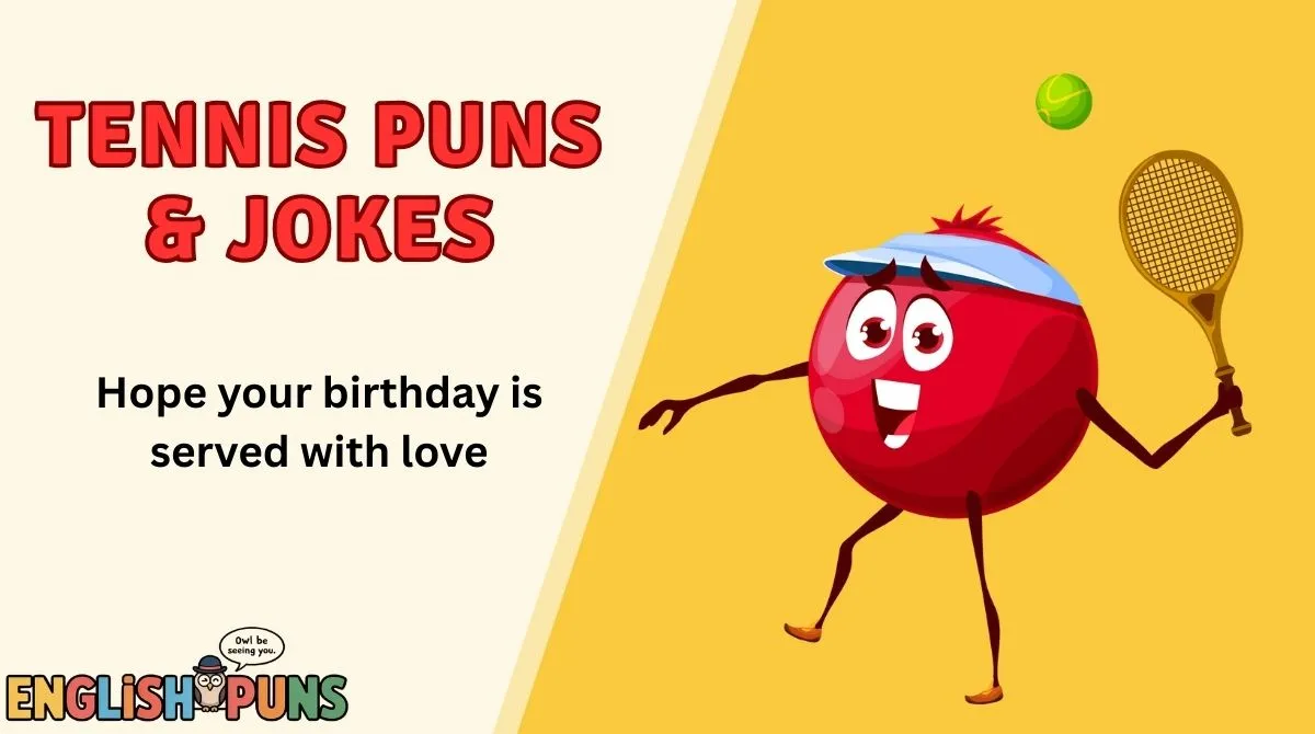 Tennis Puns & Jokes