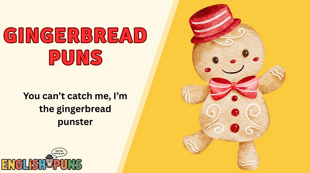 Gingerbread Puns