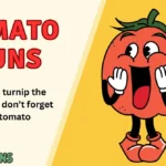 Tomato Puns