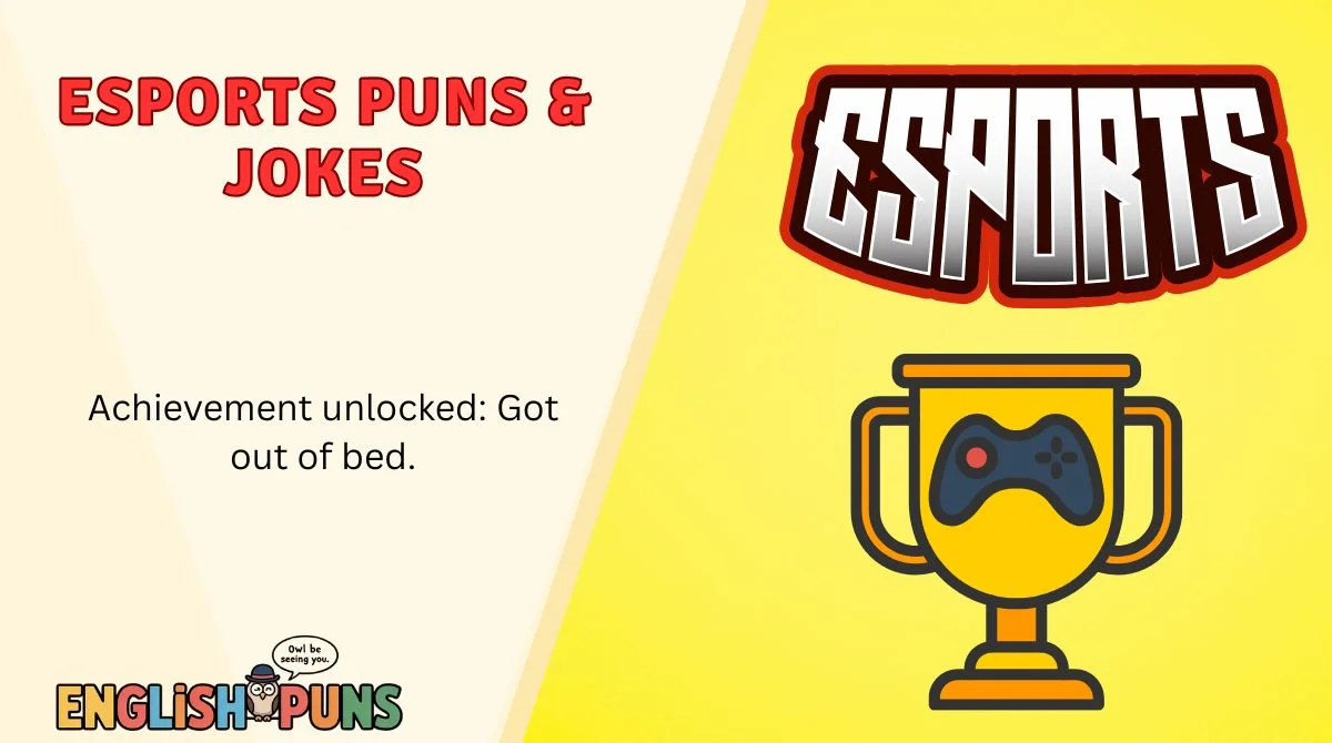 Esports Puns & Jokes