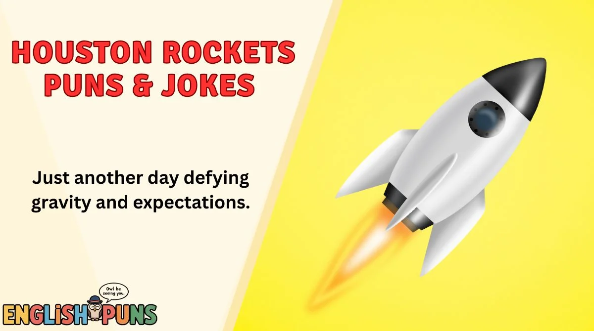 Houston Rockets Puns & Jokes