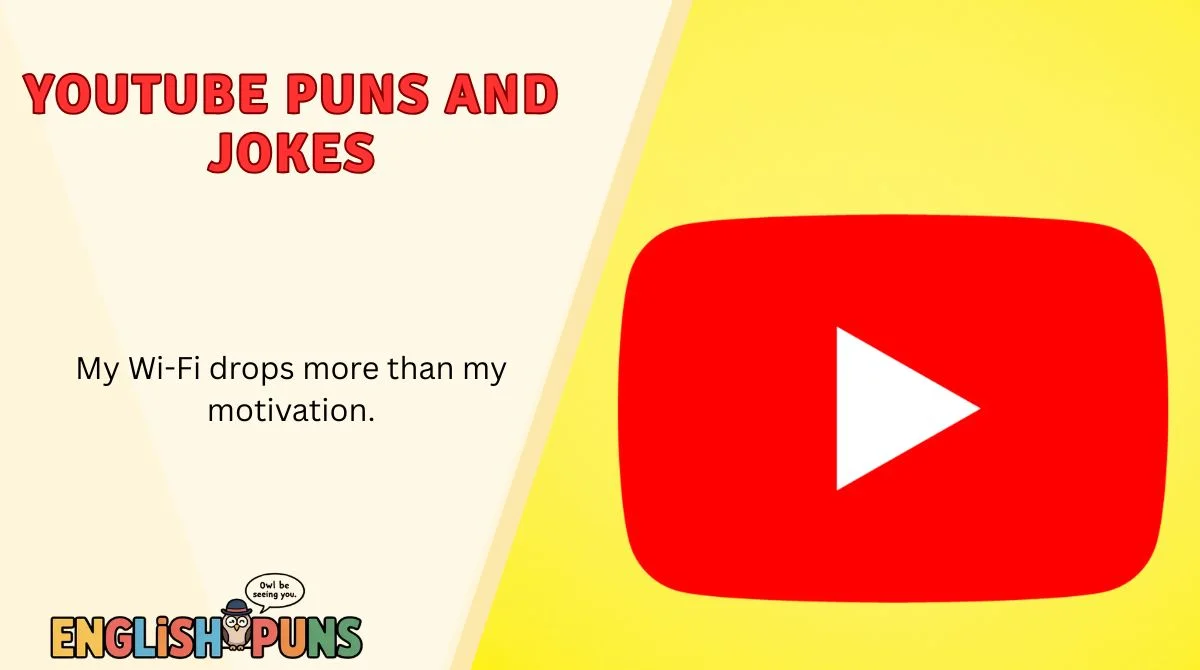 YouTube Puns and Jokes