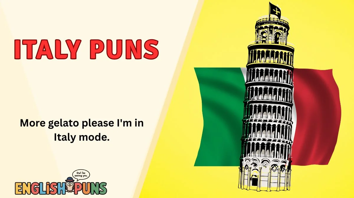 Italy Puns