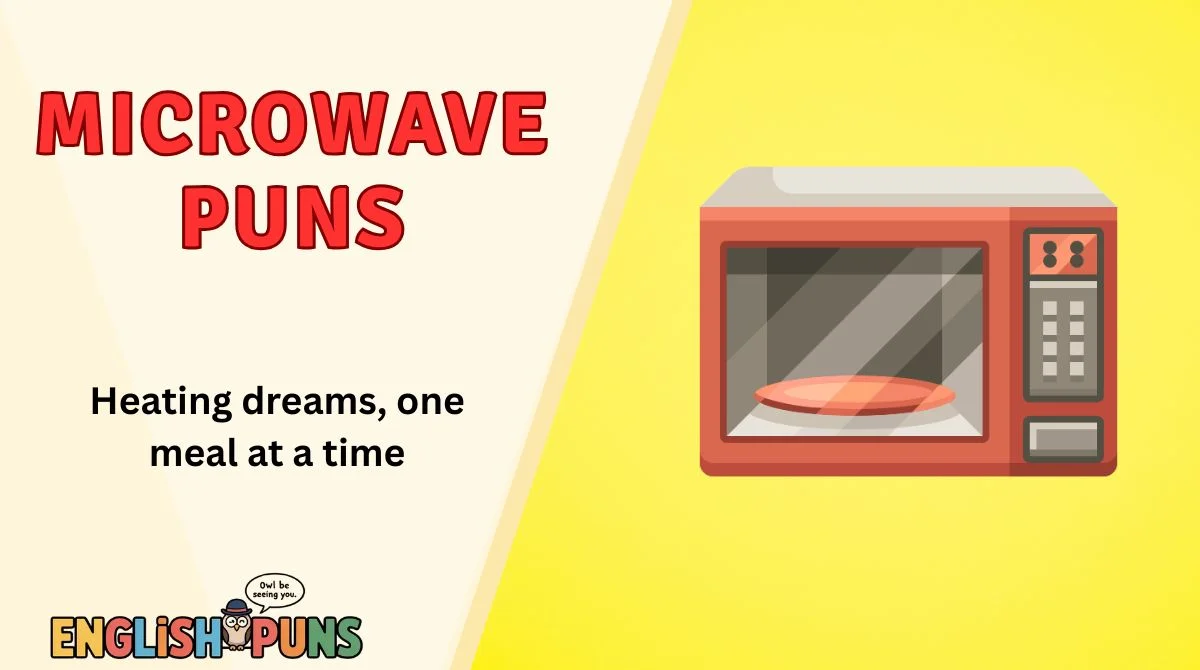 Microwave Puns
