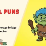 Troll Puns